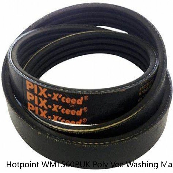 Hotpoint WML560PUK Poly Vee Washing Machine Drive Belt FREE DELIVERY #1 image